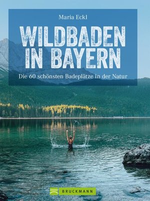 cover image of Wildbaden Bayern
